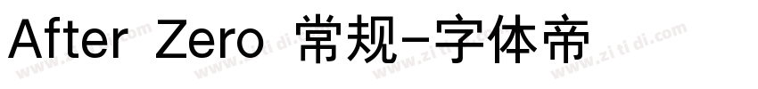 After Zero 常规字体转换